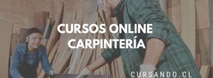 cursos de carpinteria en chile